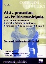 FIORE ELENA, Atti e procedure della polizia municipale