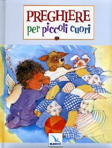 GALVIN JAMES C, Preghiere per piccoli cuori