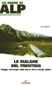 FAGGIANI LUIGI, Malghe del Trentino