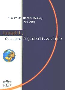 MESSEY-JESS, Luoghi, culture e globalizzazione