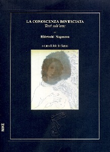 DE SANNA JOLE, Conoscenza rovesciata. Testi sull