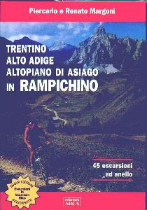 MARGONI P. E RENATO, Trentino Alto Adige Altopiano Asiago in rampichino