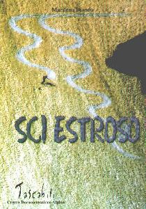 DIANDA MARILENO, Sci estroso