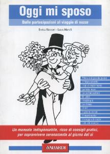MANZONI-MARELLI, Oggi mi sposo. Dalle partecipazioni......