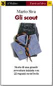 SICA MARIO, Gli scout