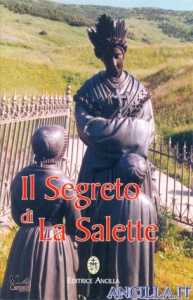 ANCILLA EDIZIONI, Segreto di La Salette