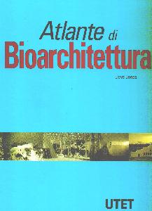JONES LLOYD, Atlante di bioarchitettura