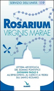 GIOVANNI PAOLO II, Rosarium Virginis Marie