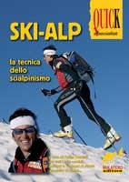 MERALDI FABIO /CUR., Ski-Alp. La tecnica dello scialpinismo