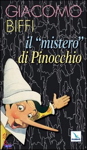 BIFFI GIACOMO, Mistero di Pinocchio