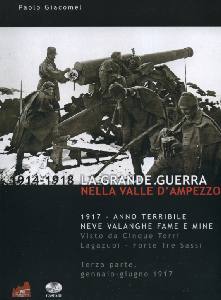 GIACOMEL PAOLO, Grande guerra nella Valle d