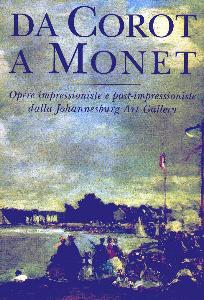 GOLDIN-KEENE, Da Corot a Monet. Opere impressioniste e post-im.