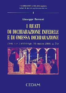 BERSANI GIUSEPPE, Reati di dichiarazione infedele e di omessa dich.