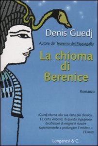 GUEDJ DENIS, LA CHIOMA DI BERENICE