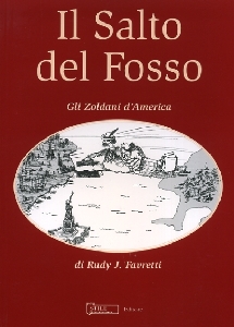 FAVRETTI RUDY J., Salto del Fosso. Gli Zoldani d