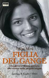 MIRO ASHA, Figlia del gange