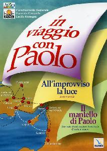 AA.VV., In viaggio con Paolo. Estate ragazzi. Campo scuola