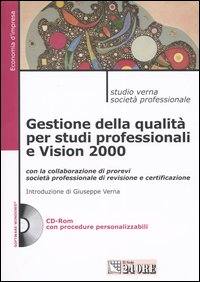 STUDIO VERNA, Gestione della qualit: studi professionali vision