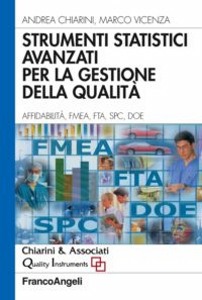 CHIARINI-VICENZA, Strumenti statistici avanzati per gestione qualit