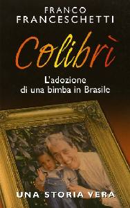 FRANCESCHETTI FRANCO, Colibr. L