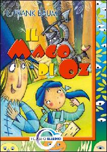 BAUM FRANK, Il mago di Oz