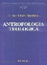 BRAMBILLA FRANCO, Antropologia teologica