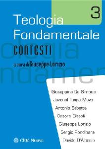 LORIZIO GIUSEPPE, Teologia fondamentale contesti