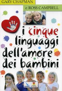 CHAPMAN - CAMPBELL, I cinque linguaggi dell