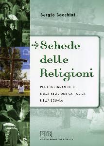 BOCCHINI SERGIO, Schede delle religioni