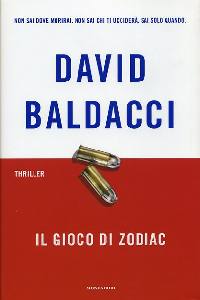 BALDACCI, Il gioco di Zodiac