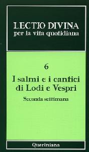 ZEVINI - CABRA, I Salmi e cantici di Lodi e Vespri  2 settimana