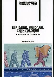 LATERZA-TOMMASI, Dirigere guidare coinvolgere