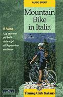GUIDE SPORT, Mountain Bike in Italia. Il Nord