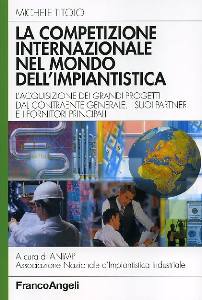 TITOLO MICHELE, La competizione internazionale - Impiantistica