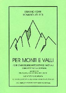 TORRI-UGLIETTI, Per monti e valli.Biellese. Valsesia. Val D