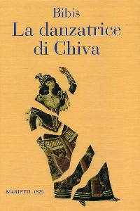 BIBIS, La danzatrice di Chiva