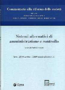 GHEZZI FEDERICO, Sistemi alternativi di amministrazione e controllo