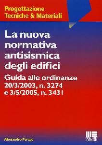 PERAGO, La nuova normativa antisismica degli edifici