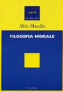 MASULLO ALDO, Filosofia morale