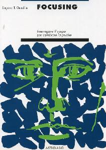 GIENDLIN EUGENE, Focusing