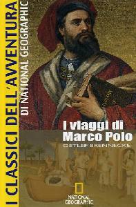 BRENNECKE DETLEF, I viaggi di Marco Polo