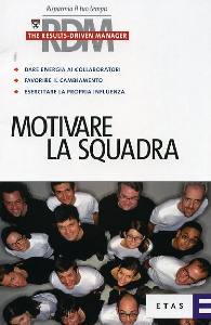 AA.VV., Motivare la squadra