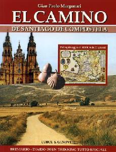 MARGONARI GIAN PAOLO, El camino de Santiago de Compostela