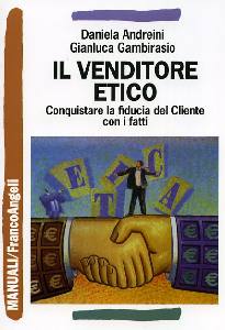 ANDREINI GAMBIRASIO, Il venditore etico