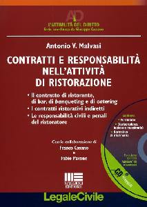 MALVASI ANTONIO, Contratti e responsabilit� nella ristorazione
