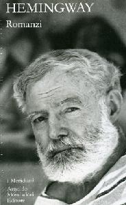 HEMINGWAY, Romanzi vol.2