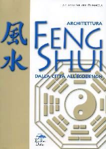 DI STEFANO PARANCOLA, Architettura Feng Shui dalla citt all