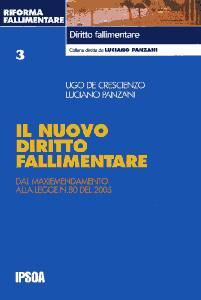 DE CRESCENZO-PANZANI, Il nuovo diritto fallimentare