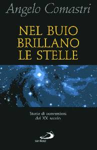COMASTRI ANGELO, Nel buio brillano le stelle