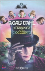 DAHL ROALD, La fabbrica di cioccolato
